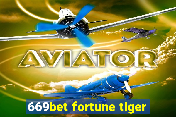 669bet fortune tiger